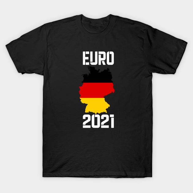 Euro 2021 Germany Euro 2021 TShirt TeePublic